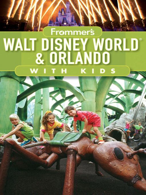 Title details for Frommer's Walt Disney World and Orlando with Kids by Laura Lea Miller - Wait list